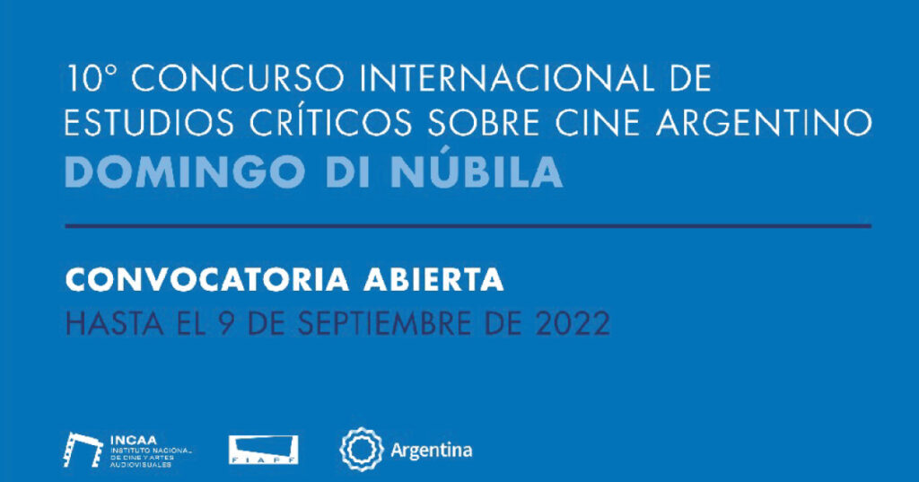10º Concurso Internacional de Estudios Críticos sobre Cine Argentino: “Domingo Di Núbila»