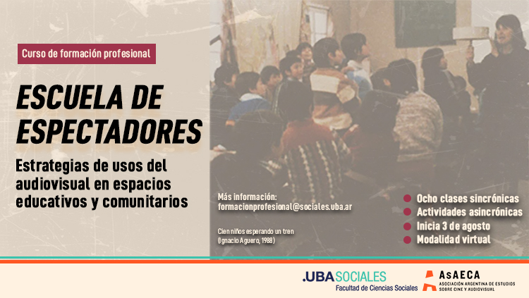 AsAECA y FSOC-UBA ofrecen el curso de formación «Escuela de espectadores»